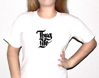 thug life women's shirt