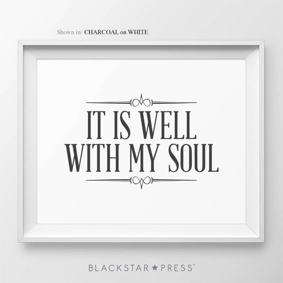 It Is Well With My Soul Hymn Print Bible Verse Wall Art