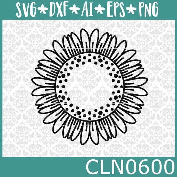 Download Sunflower Svg Sunflower Monogram svg Sunflower Mandala Svg