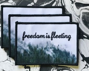 Freedom is Fleeting - Photo Patch