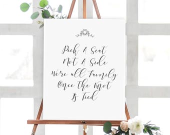 Wedding Sign Pick a Seat Not a Side,Wedding Sign,Wedding Decor,Black and White Wedding Sign,Aisle Sign for Ceremony,Printable Wedding Sign