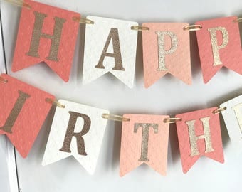 Happy Birthday Banner, Peach Coral Gold Birthday Banner, Girl Birthday, 1st Birthday Banner, Girl Banner