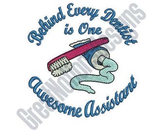 Dental Assistant - Machine Embroidery Design