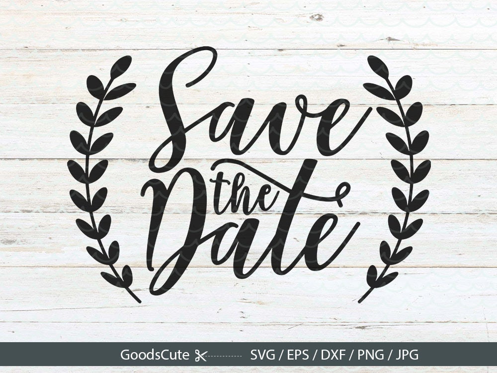 Free Free Wedding Date Svg 300 SVG PNG EPS DXF File