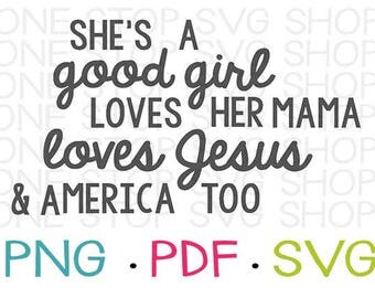Tom Petty Shirt, SVG, Good Girl, Loves Jesus, Womens Shirt, Kids Shirt, Silhouette File, Cricut File, SVG, Clip Art, Typography