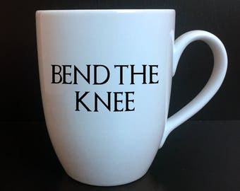 Game Of Thrones Bend The Knee Ceramic Mug