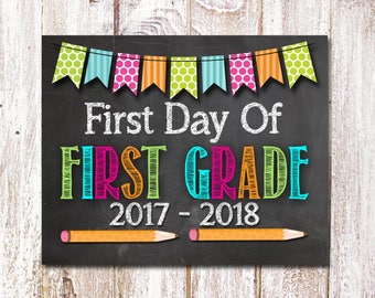 First Day Of First Grade Sign,First Day Of 1st Grade Sign,First Day Of School Sign,Back To School Photo Prop,8x10 Printable-Instant Download