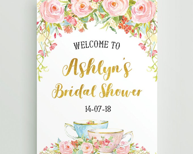 Tea Party Welcome Sign, Bridal Shower Tea Party Welcome Sign, Afternoon Tea, High Tea Welcome Party Sign, Printable Digtal Sign