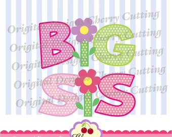 BIG SIS svg dxf eps Big Sister Silhouette & Cricut Cut Design BSCH08 -Personal and Commercial Use