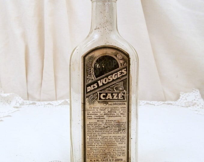 Antique French Cough Syrup "Sirop des Vosges Cazé" Glass Bottle with Original Paper Label, Apothecary Collecting, Belle Epoque France Antique French Cough Syrup "Sirop des Vosges Cazé" Glass Bottle with Original Paper Label, Apothecary Collecting, Belle Epoque France