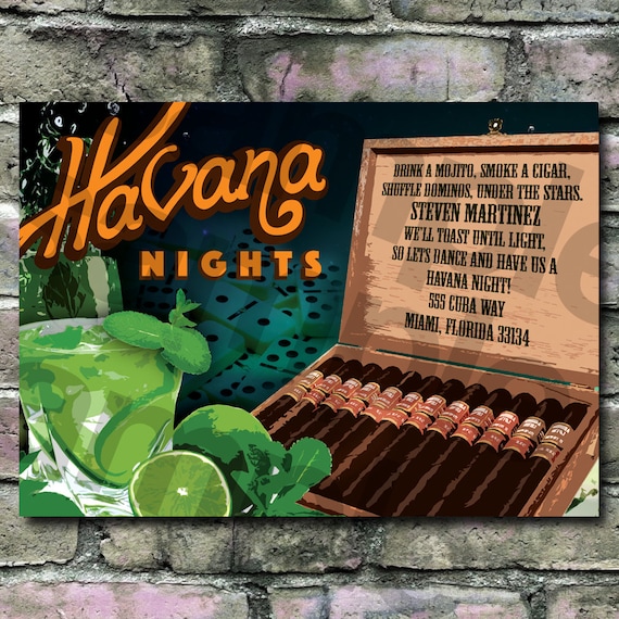 Cuban theme Havana nights invitation Mojitos Cigars