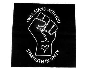 I Will Stand With You Back Patch - Strength in Unity - Print on Canvas - Donation