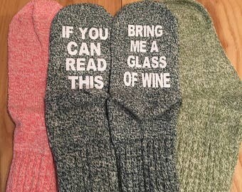 Wine Socks -If You Can Read This Bring Me A Glass of Wine -Mothers Day Gift Funny Socks -Birthday Present -Bridesmaid Gift