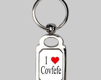 Covfefe key ring, I love covfefe, trump jokes, covfefe, trump tweets, political jokes, dumb trump tweets, sarcasm, gag gift, funny keychain
