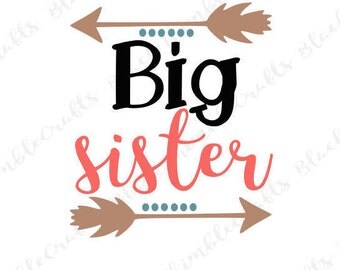 Big Sister svg, cricut cut file, svg vector file, svg cut file, mother svg, mom svg, clip art, sister svg, baby svg, pregnancy svg