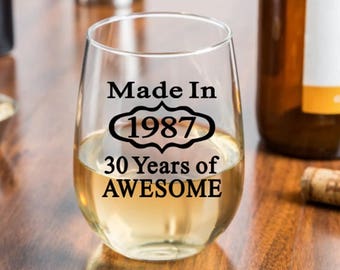 30th Birthday For Her, 30th Birthday for Men, Made in 1987, Woman's 30th Birthday, Personalized Birthday Gift, 30th Birthday Wine Glasses