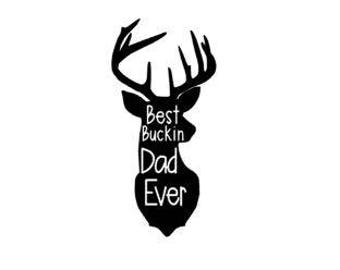 Download Best buckin dad | Etsy