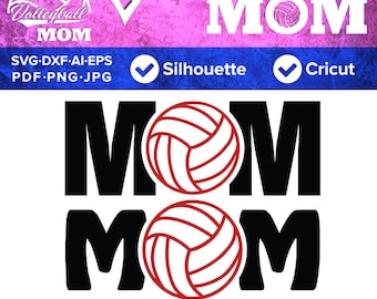 Volleyball Mom SVG, Mother's Day SVG, Volleyball svg, Svg Cut File, DXF, Png, Eps, Pdf, Ai, Cricut, Silhouette Studio, Instant Download
