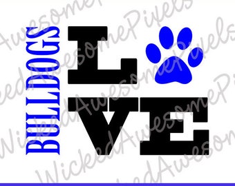 Bulldogs svg, School Team svg, Bulldog Love, Bulldogs Cut File, School Sport svg, Bulldogs Iron On, Digital Download, EPS, PNG, DXF