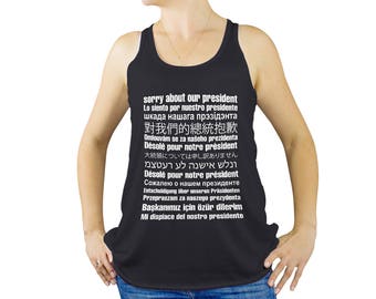 Anti Trump Sorry About Trump T Anti Trump Clothing Anti Trump Top Anti Trump Shirt Anti Trump Gift Not My President Top Not My President Tee