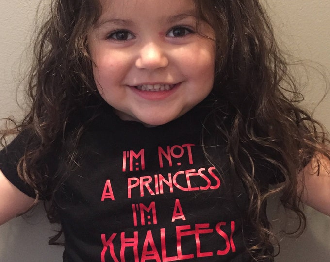 Not a Princess... Khaleesi