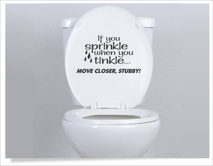 funny toilet lid decal sayings for toilet seat if you
