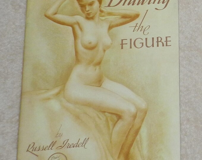 How to Draw The Figure by Russell Tredell 1960s