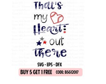 Baseball Mom SVG - Baseball Heart SVG - That my heart out there svg - baseball Cut File - dxf - Eps- SVG Files - Silhouette Cameo - Cricut
