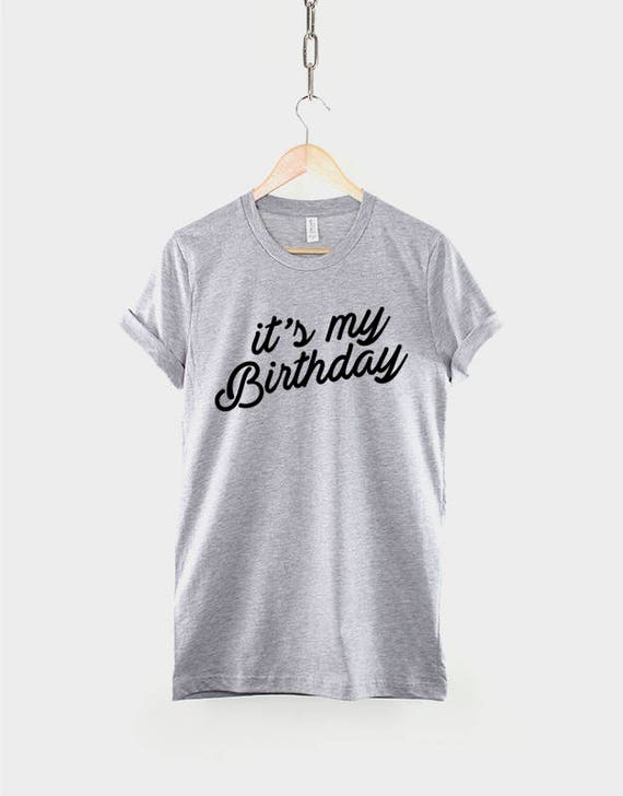 Womens Birthday T Shirt It's My Birthday Girl T-Shirt