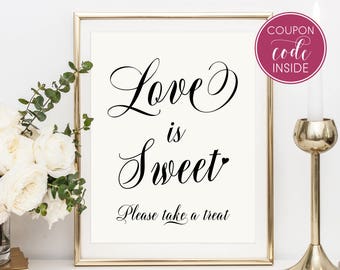 Rustic wedding sign Love is sweet sign Take a treat sign Love is sweet favors sign Sweet table sign decor Candy buffet sign Candy bar sign