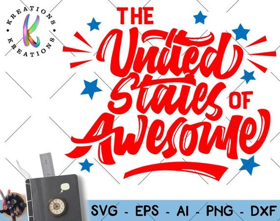 Download The united states of Awesome svg american patriotic quote svg