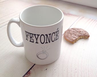 Feyoncé fiancé coffee cup mug engagement gift