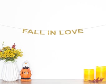 Fall In Love Banner | Fall Wedding Banner | Bridal Shower Banner | Brunch Banner | Engagement Party | Bachelorette Party | Thankful | Pie