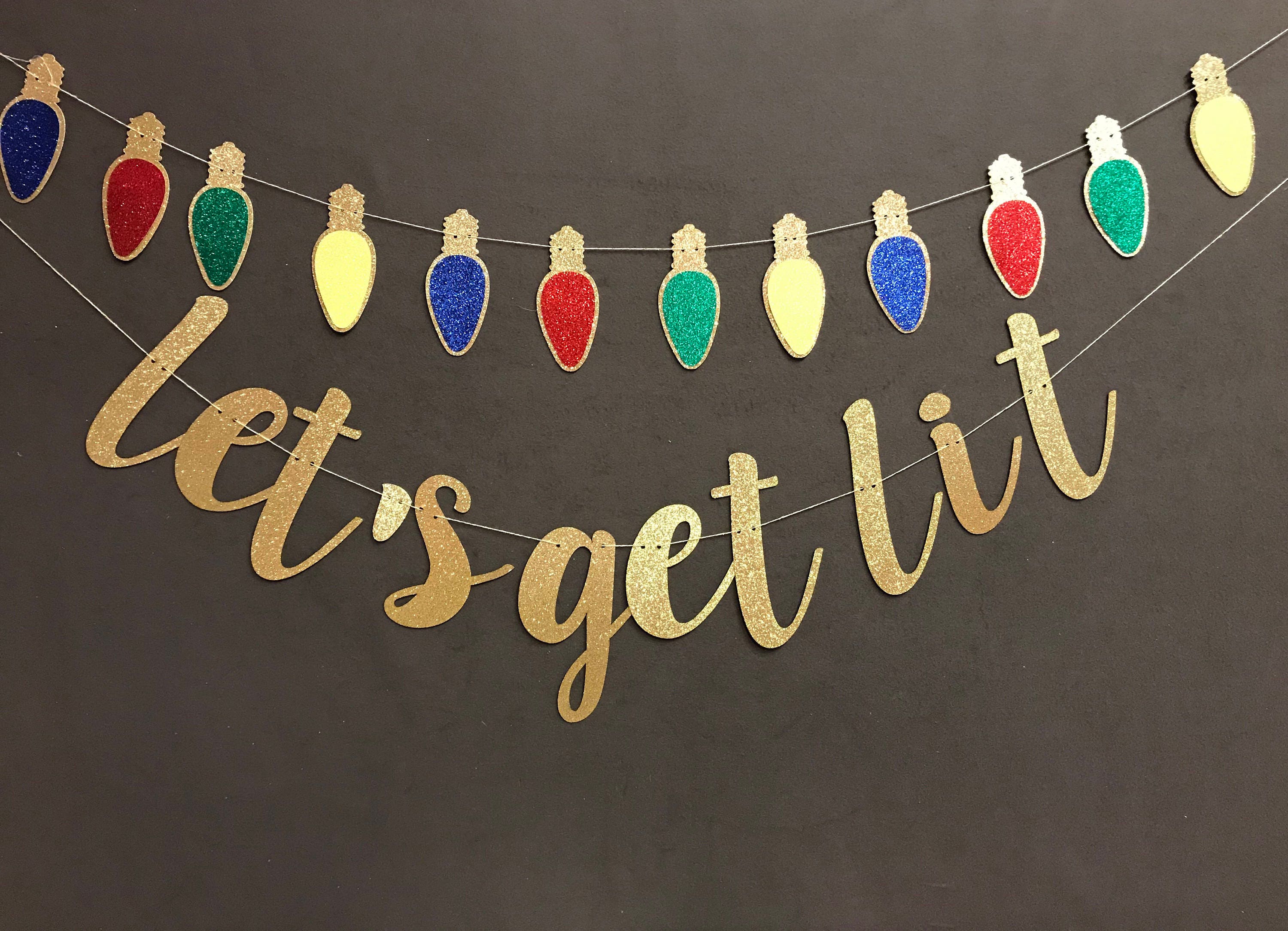 Let's get lit banner Holiday Banners Party Banners