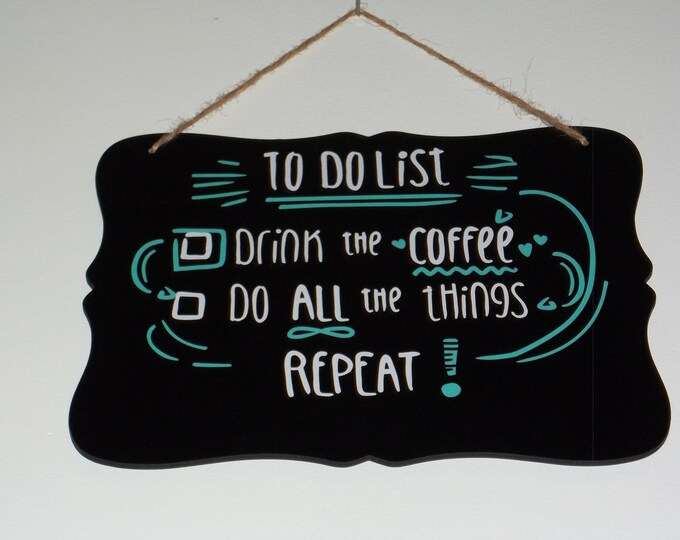 ChalkBoard Coffee Sign