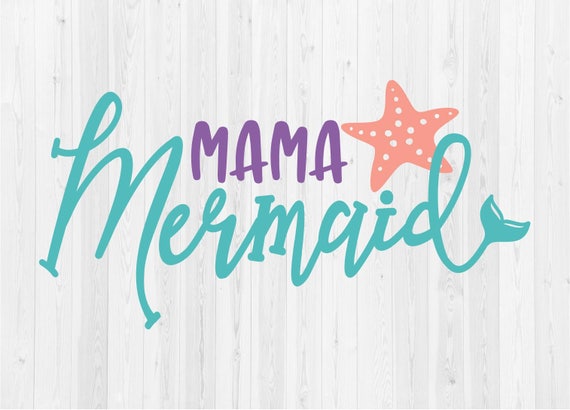 Download Mama Mermaid SVG Cut File