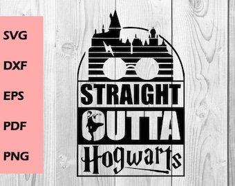 straight outta SVG straight outta hogwarts svg, cutting file, Printable, T-shirt Design, Scrapbooking Clipart