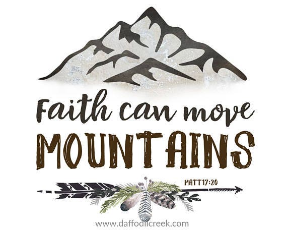 Faith can move mountains quote image