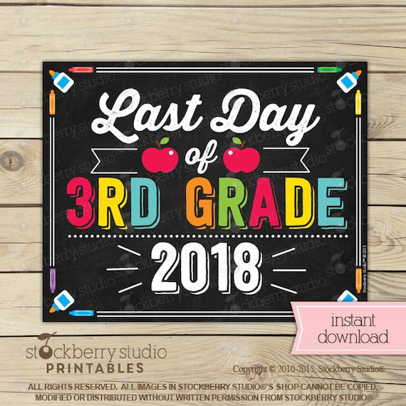 last-day-of-3rd-grade-sign-last-day-of-school-printable-photo-props
