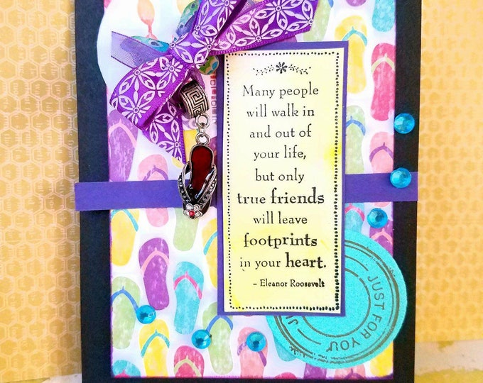 Friendship Card with Enamel Rhinestone Flip Flop Charm Footprints Heart Eleanor Roosevelt Quote Girlfriend BFF Gift BFF Card #1L801