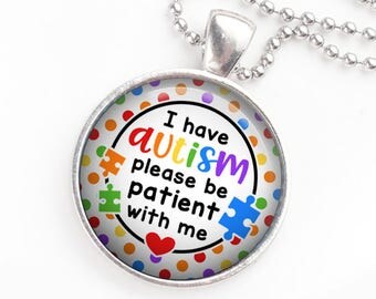 Autism awareness necklace - I have Autism - What's your excuse - Different not less - Missing puzzle piece - Raise awareness - Spectrum