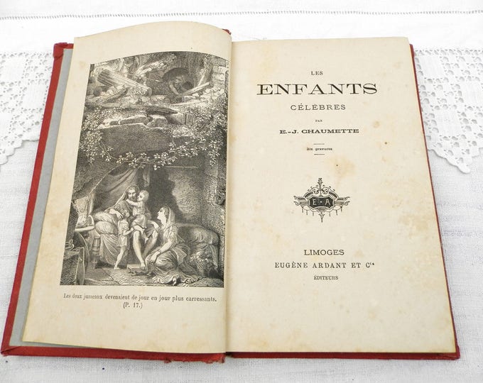 Antique French Historical Book Les Enfants Celebres Famous Children by E J Chaumette, Red Cover Gold and Blue Floral Pattern 6 Illustrations