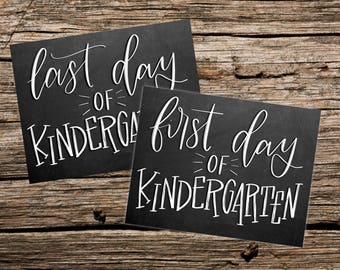 First and Last day of Kindergarten Chalkboard style printable photo sign - Instant Download