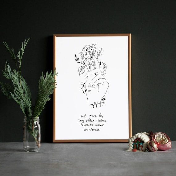 A Rose By Any Other Name Quote Art Print Romeo & Juliet