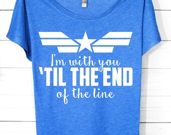 I'm With You Til The End of The Line | Marvel Shirts | Captain America, Captain America Shirts, Captain America Tank, Captain America Onesie