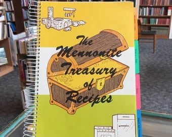 1962, The Mennonite Treasury of Recipes Cookbook