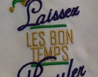 Laissez Les Bon Temps Rouler Embroidery Design