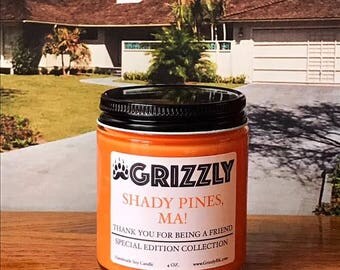 Shady Pines, Ma! (Thank You For Being A Friend Special Edition Collection) - 4 oz. Soy Candle
