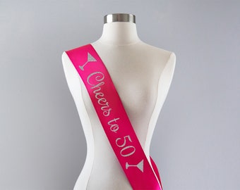50th Birthday Sash 50th Birthday Party Cheers to 50 Years 50 and Fabulous 50th Birthday Gift Idea for Women Custom Sash Personalized Sash