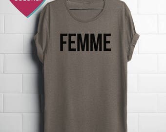 Femme shirt Feminist shirt by Fourth Wave Feminist Apparel (great gift!!)